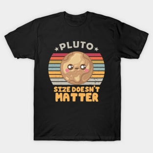 Pluto Never Forget Size Doesn"t Matter T-Shirt